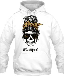 Leo Life Horoscope Birthday Shirt For Girl