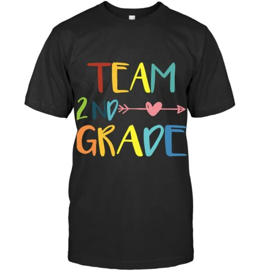 Team 2nd Second Grade Teacher First Day Of School Shirt