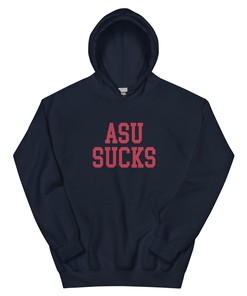 ASU Sucks Arizona Rivalry Hoodie Sweatshirt Shirt Gifts for Fans