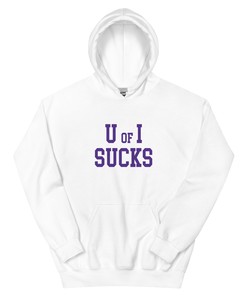U of I Sucks Northwestern Rivalry Hoodie Sweatshirt Shirt Gifts for Fans