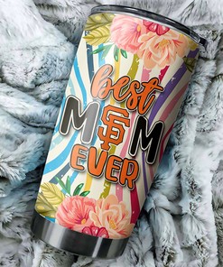 Best Mom Ever Flower San Francisco Giants MLB Tumbler Great Gifts for Fans