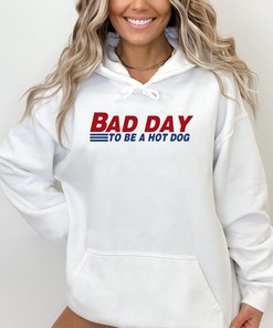 Bad Day To Be A Hot Dog Shirt