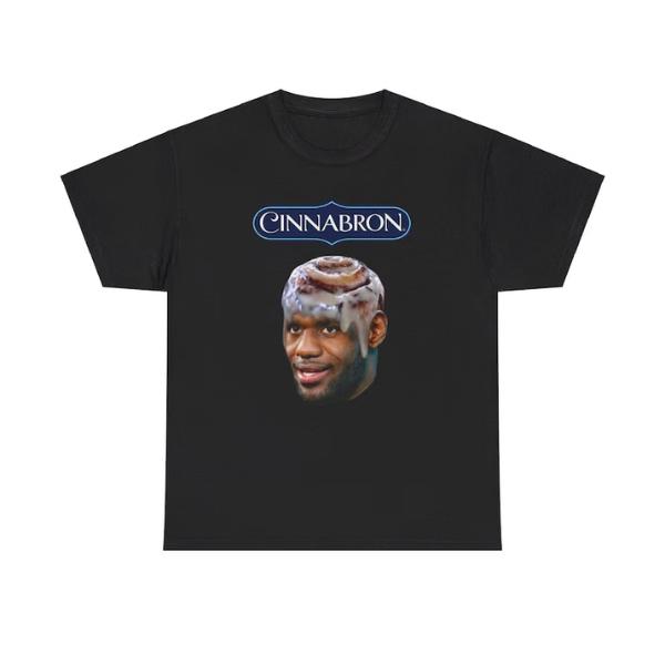 Cinnabron LeBron James Funny Meme T-Shirt - Unisex & Quirky