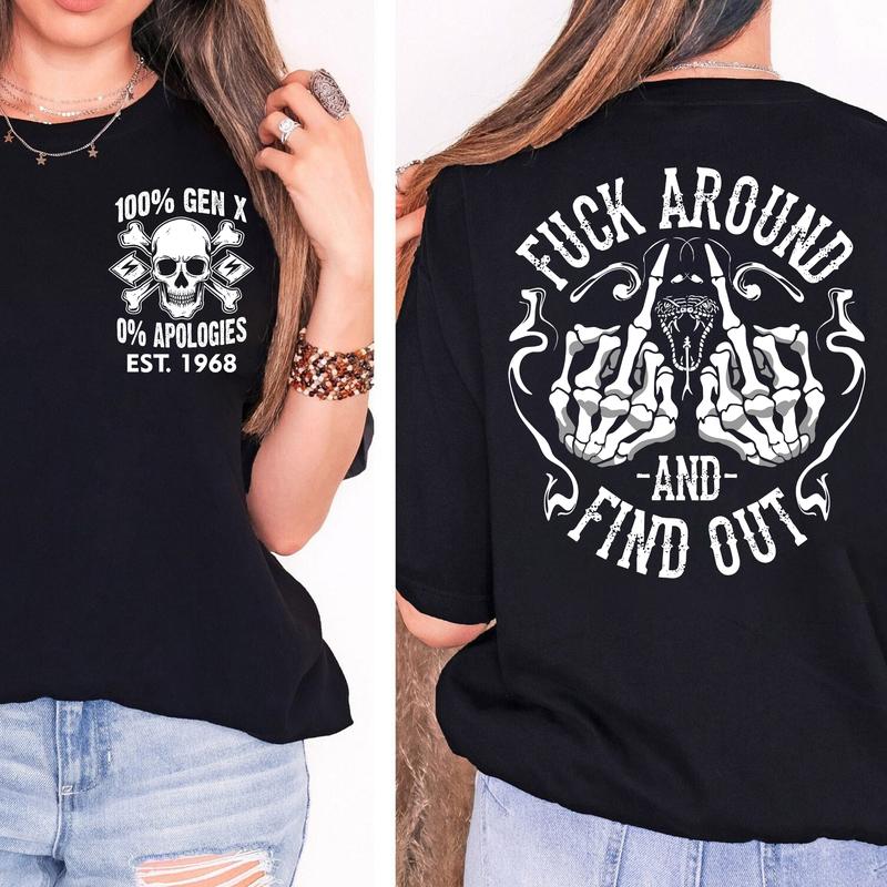 Custom Gen X FAFO Skull and Bones Vintage Inspired Shirt - Raised On Hose Water and Neglect