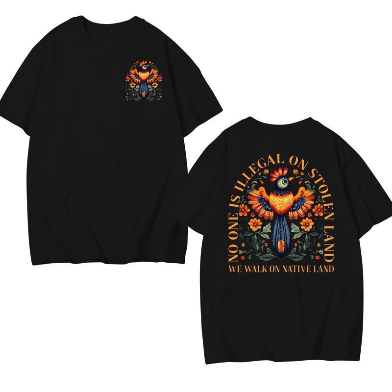No Human Is Illegal on Stolen Land - Human Rights Activism T-Shirt for Immigrants and Indigenous Rights