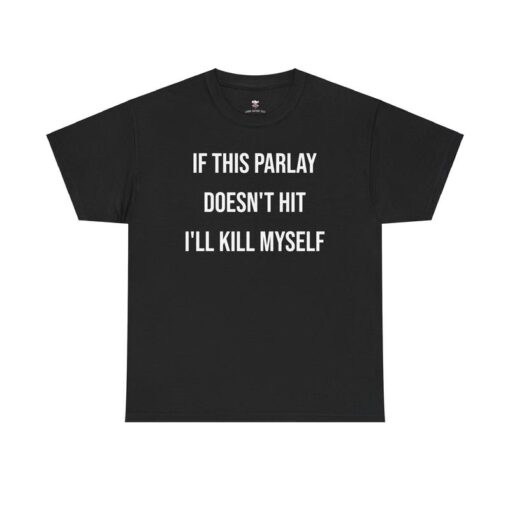 Parlay Tee - Humorous Sports Gambling T-Shirt - If Parlay Bets Don't Hit, Life's a Gamble
