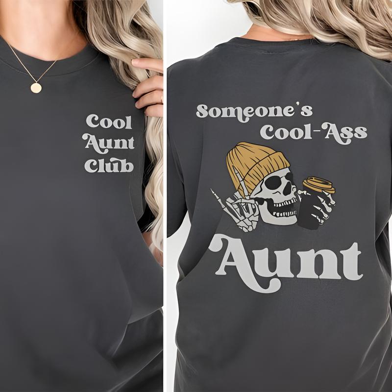 Someone's Cool-Ass Aunt Club Graphic Tee - Fun Aunt Gift Shirt