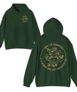 Empowering Women's Voice Shirt: I Won't Be Remembered as a Woman Who Kept Her Mouth Shut