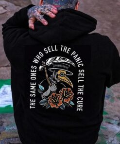 THE SAME ONES WHO SELL THE PANIC SELL THE CURE Graphic Hoodie for Men and Women